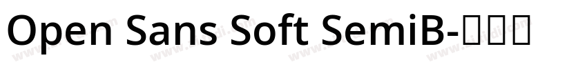 Open Sans Soft SemiB字体转换